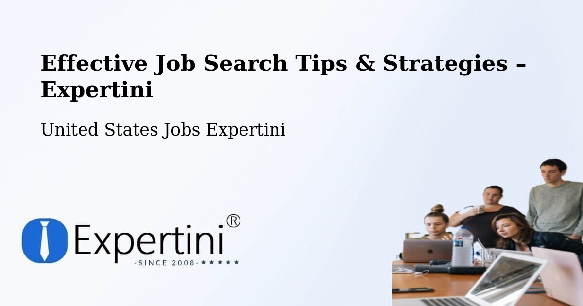 Job Search Tips & Strategies for Job Seekers – Evendale - Evendale, United States Jobs Expertini